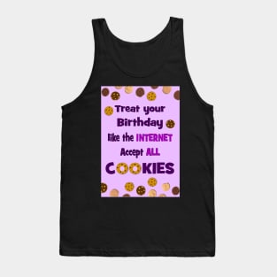 Accept all cookies birthday card Tank Top